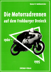 Book cover of Die Motorradrennen auf dem Frohburger Dreieck