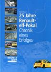 Book cover of 25 Jahre Renault-elf-Pokal