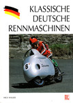 Book cover of Klassische Deutsche Rennmaschinen