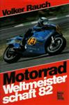 Cover of Motorrad Weltmeisterschaft Annuals, 1982