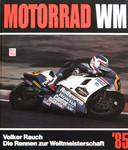 Cover of Motorrad Weltmeisterschaft Annuals, 1985